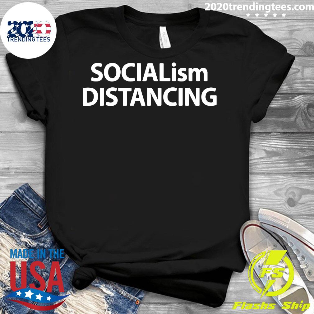 socialism distancing shirt