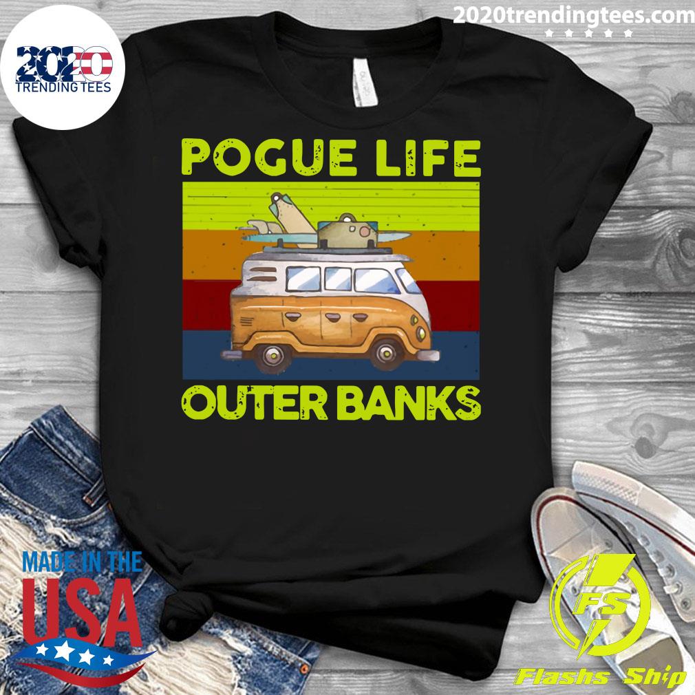 outer banks pogue life shirt