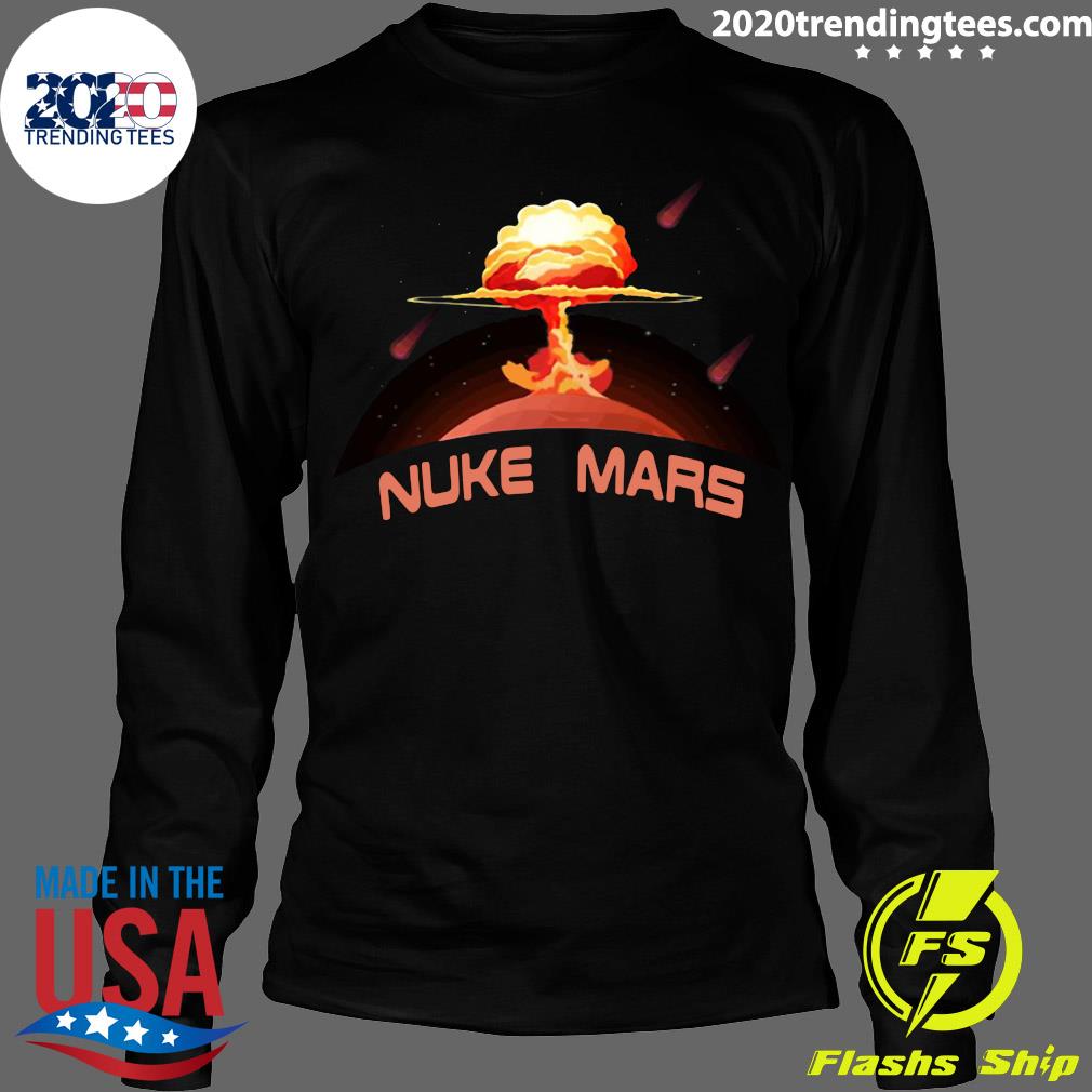 elon musk nuke mars t shirt