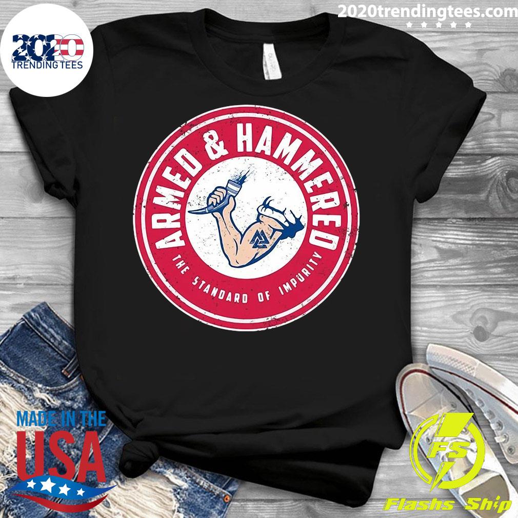 armed and hammered shirt